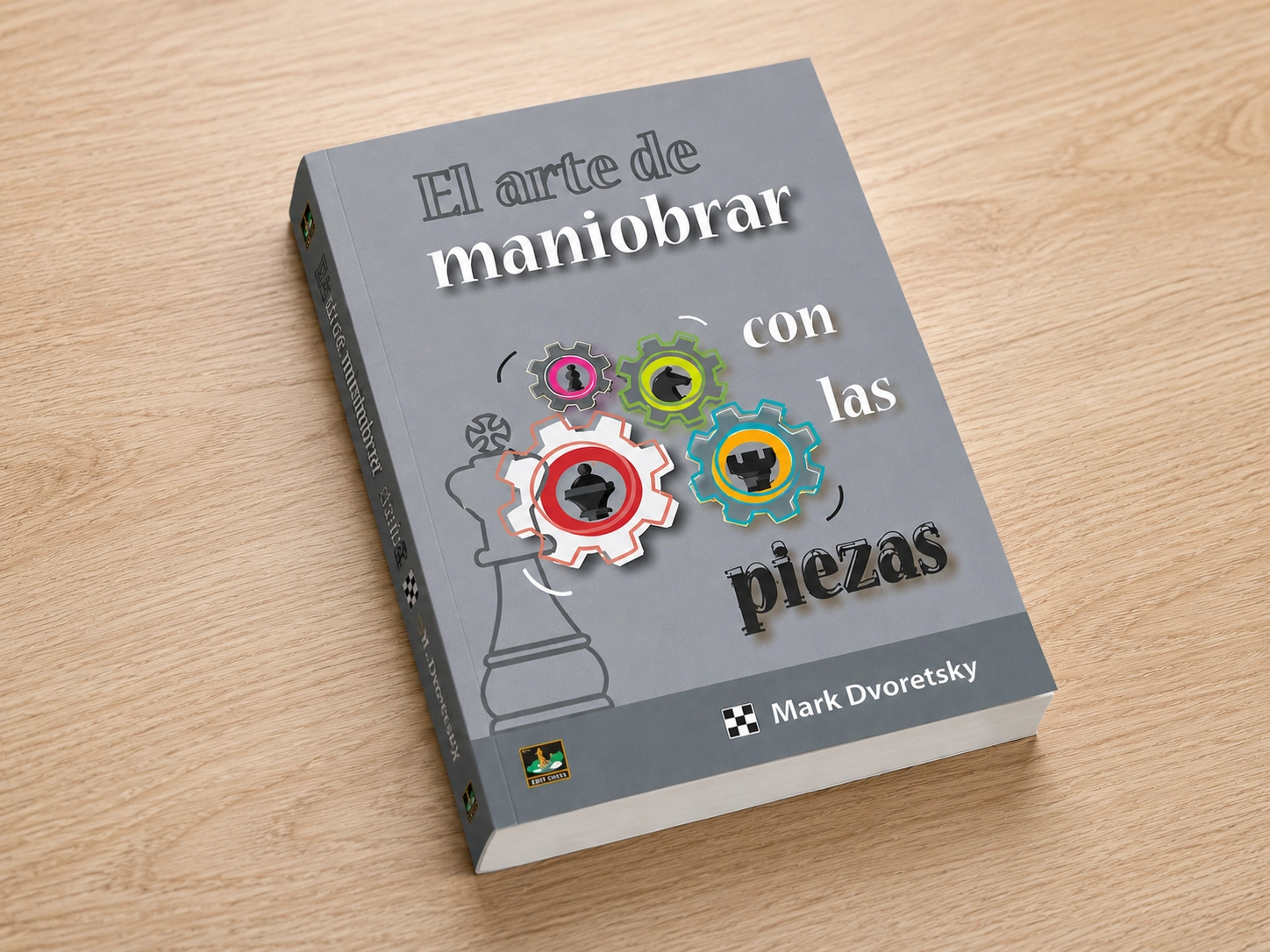 El arte de maniobrar con las piezas