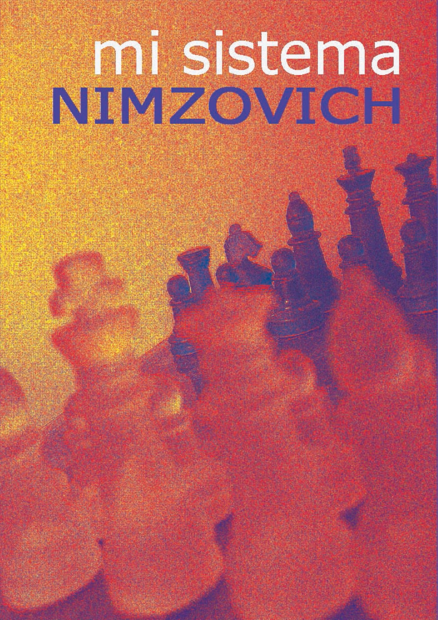 Mi sistema (Aaron Nimzovich)