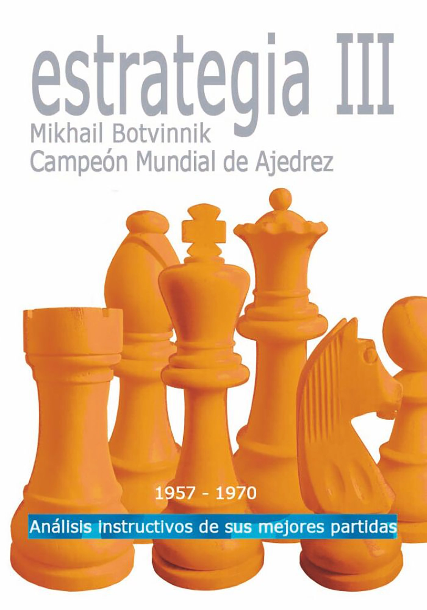 Estrategia III