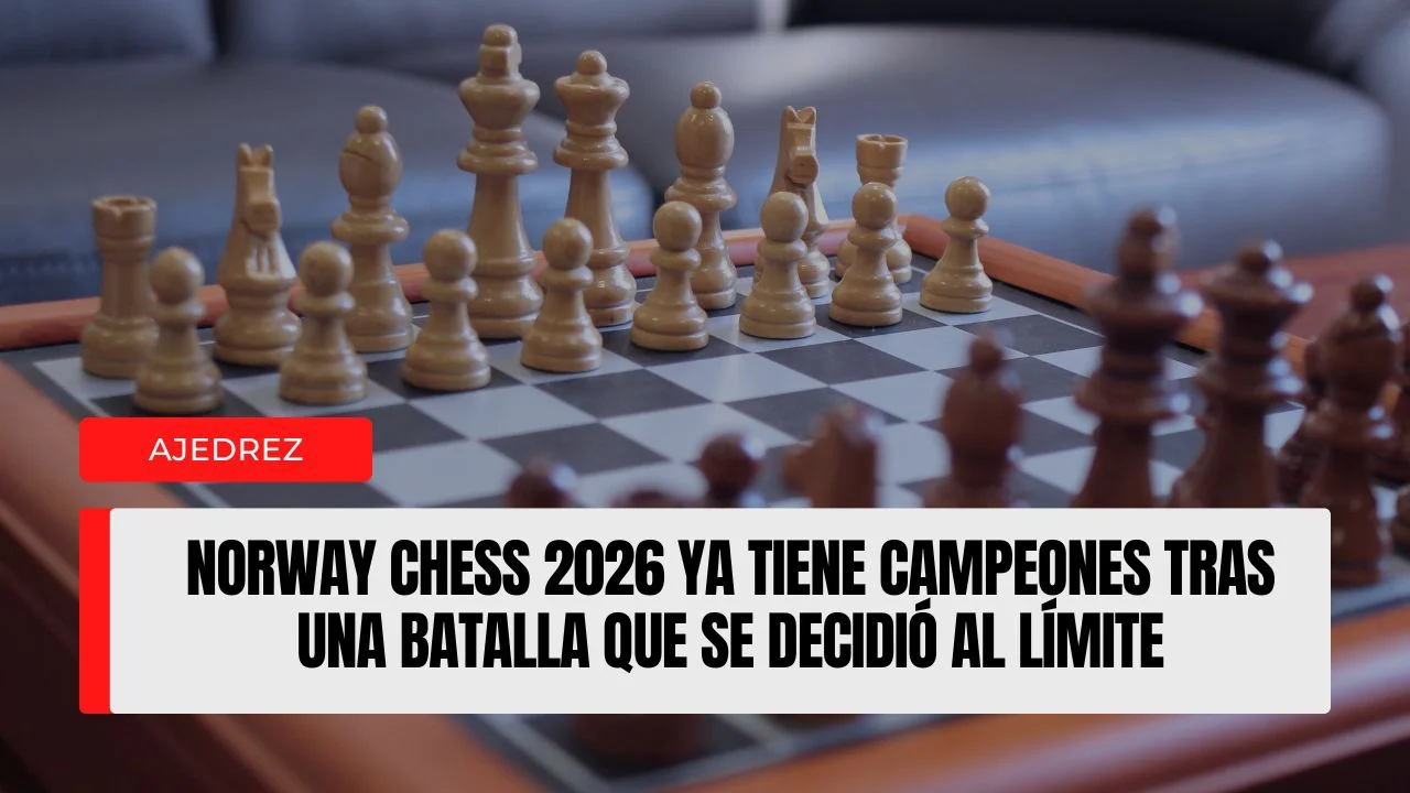 Norway Chess 2026 ya tiene campeones tras una batalla que se decidió al límite